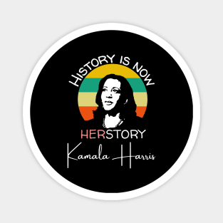 Kamala Harris History Is Now HERstory 2021 Magnet